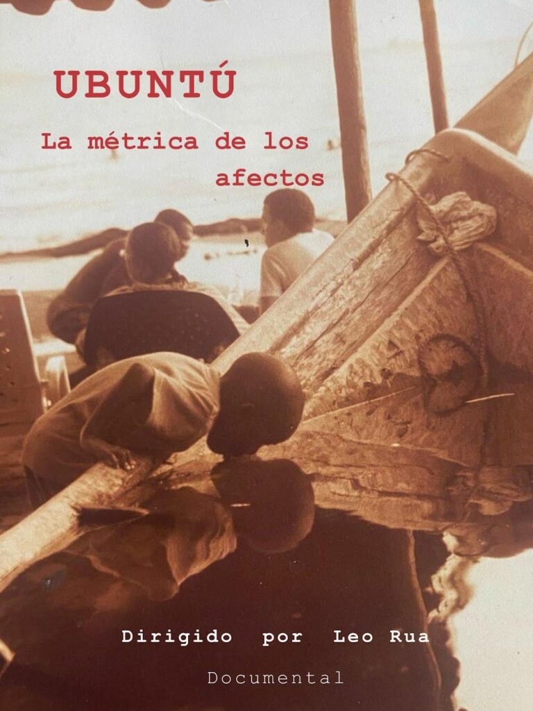 Afiche de Ubuntú: la métrica de los afectos