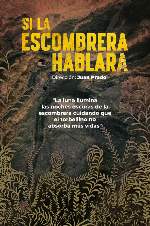 Afiche de Si La Escombrera hablara